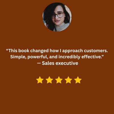 “A masterclass in selling! Every chapter gave me something practical to apply the same day.” — A satisfied reader (1)